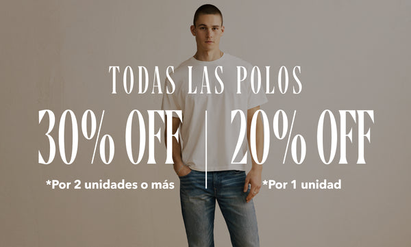 Polos 20% OFF | 2 o más 30% OFF